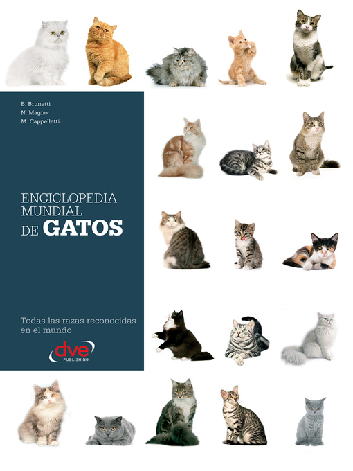 Title details for Enciclopedia mundial de gatos by B. Brunetti - Available